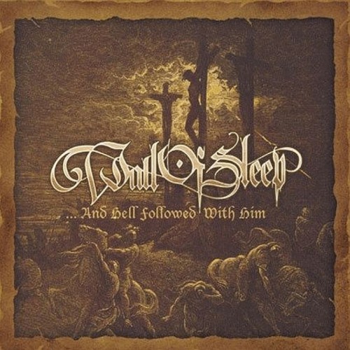 Wall Of Sleep - ...And Hell Followed With Him